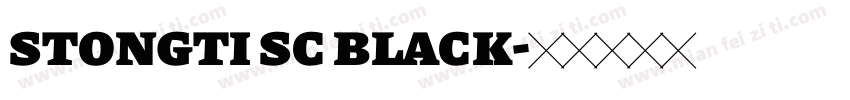 stongti sc black字体转换